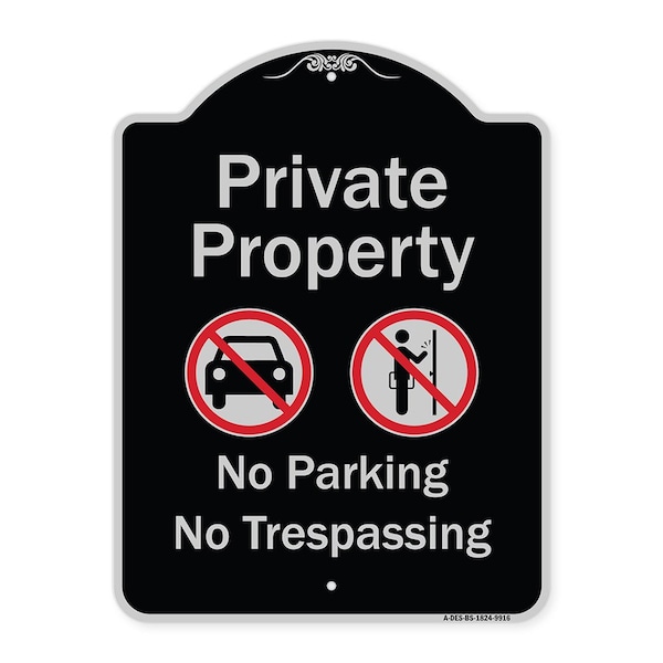 Signmission Designer Series-Private Property No Parking Or Trespassing With Symbols, 24" x 18", BS-1824-9916 A-DES-BS-1824-9916 - main